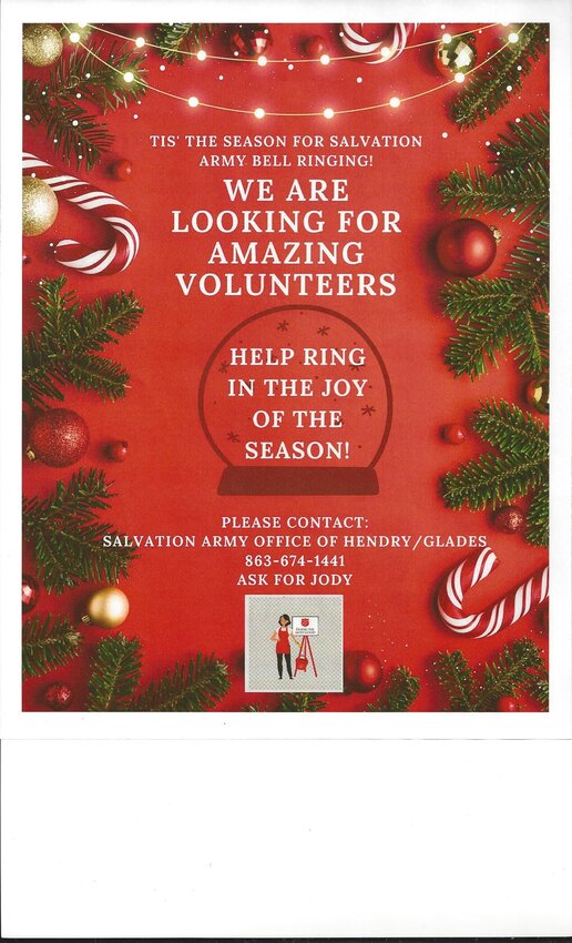 Ths Salvation Army of Hendry/Glades are looking for holiday bell ringer volunteers.