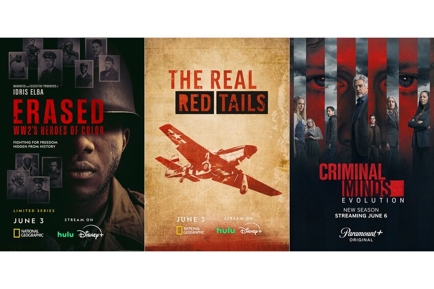 This combination of photos show promotional art for &quot;Erased: WW2&rsquo;s Heroes of Color,&quot; a limited series streaming June 3, left, &quot;The Real Red Tails,&quot; streaming June 3, center, and &quot;Criminal Minds: Evolution&quot; streaming June 6.